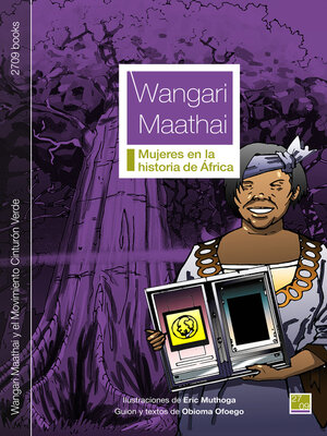 cover image of Wangari Maathai y el Movimiento Cinturón Verde